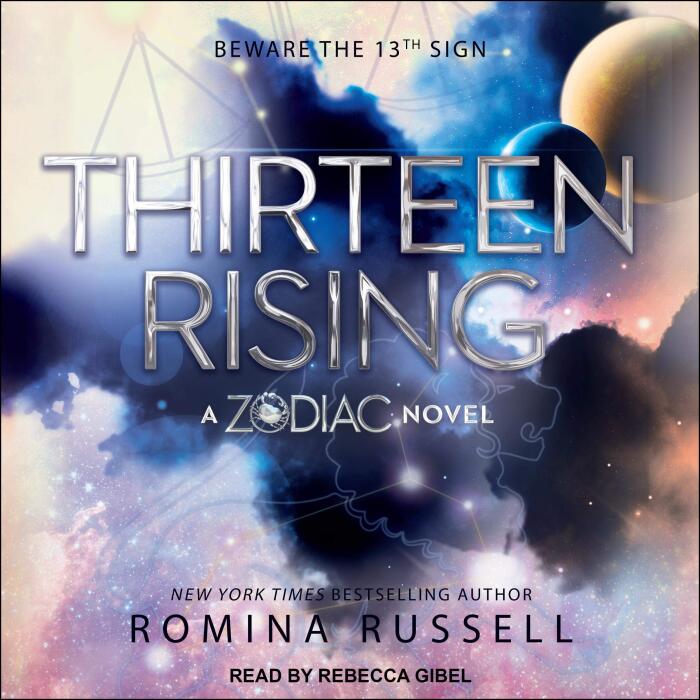 Thirteen Rising: Zodiac Series, Book 4