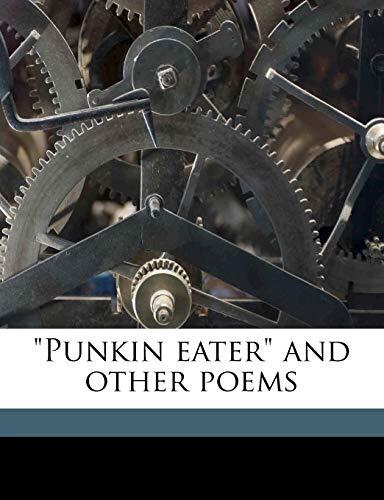 Punkin Eater And Other Poems