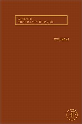 Advances in the Study of Behavior, Volume 43