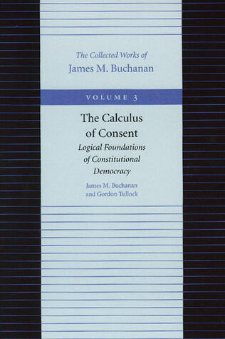 The Calculus of Consent: