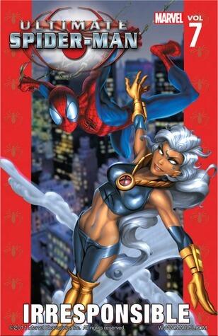 Ultimate Spider-Man, Vol. 7: Irresponsible