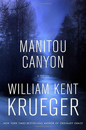 Manitou Canyon: A Novel (Cork O'Connor Mystery Series) by William Kent Krueger