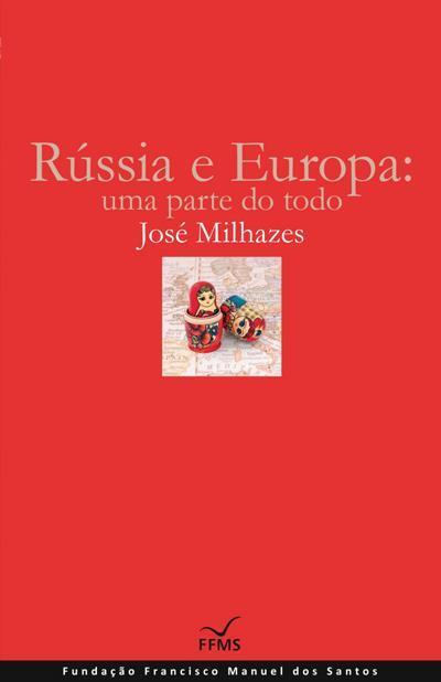 Rússia e Europa: Uma Parte do Todo