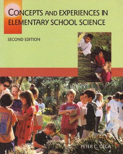 Concepts and Experiences in Elementary School Science