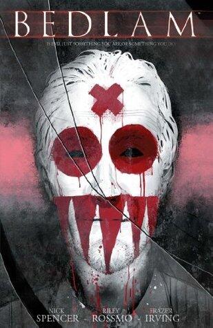 Bedlam, Vol. 1