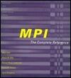 MPI: The Complete Reference: Volume 1: The MPI Core