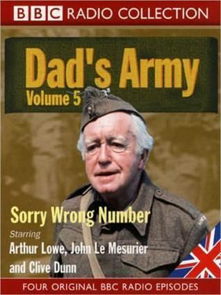 Sorry Wrong Number: Dad's Army, Volume 5