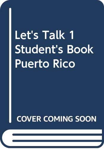 Let's Talk 1 Student's Book Puerto Rico
