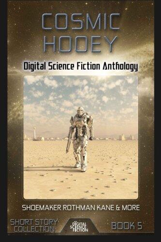 Cosmic Hooey: Digital Science Fiction Anthology
