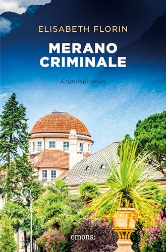 Merano criminale (Sehnsuchtsorte)