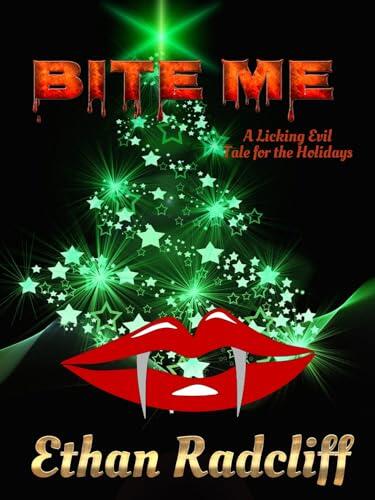 Bite Me: A Licking Evil Christmas Tale