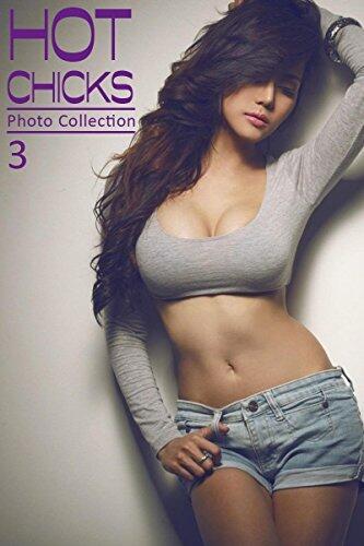 Hot Chicks 3: Photo collection