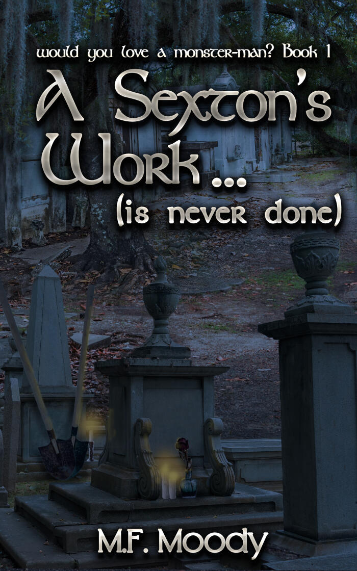 A Sexton's Work... [Is Never Done]