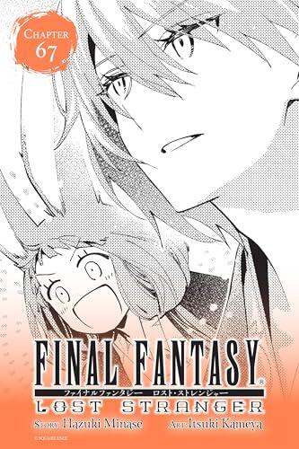 Final Fantasy Lost Stranger, Chapter 67