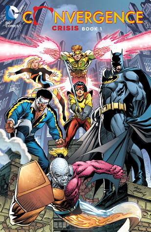 Convergence: Superboy and the Legion of Super-Heroes