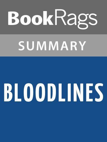 Summary & Study Guide Bloodlines by Richelle Mead