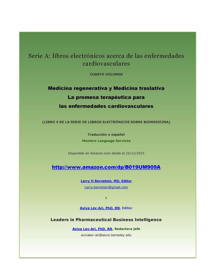 Medicina regenerativa y Medicina traslativa La promesa terapéutica para las enfermedades cardiovasculares (Serie A: libros electrónicos acerca de las enfermedades cardiovasculares)