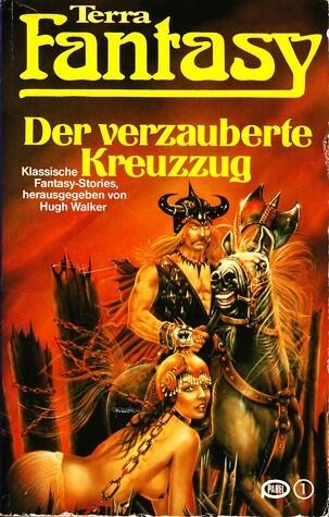 Der verzauberte Kreuzzug