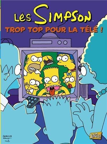 Les Simpson - tome 14 Trop top pour la télé !