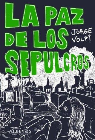 La Paz de los Sepulcros