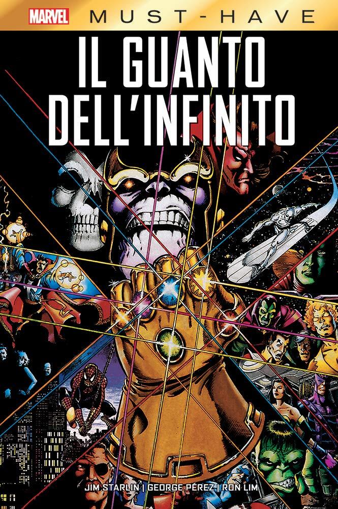 Il Guanto dell'Infinito. Marvel Must-Have