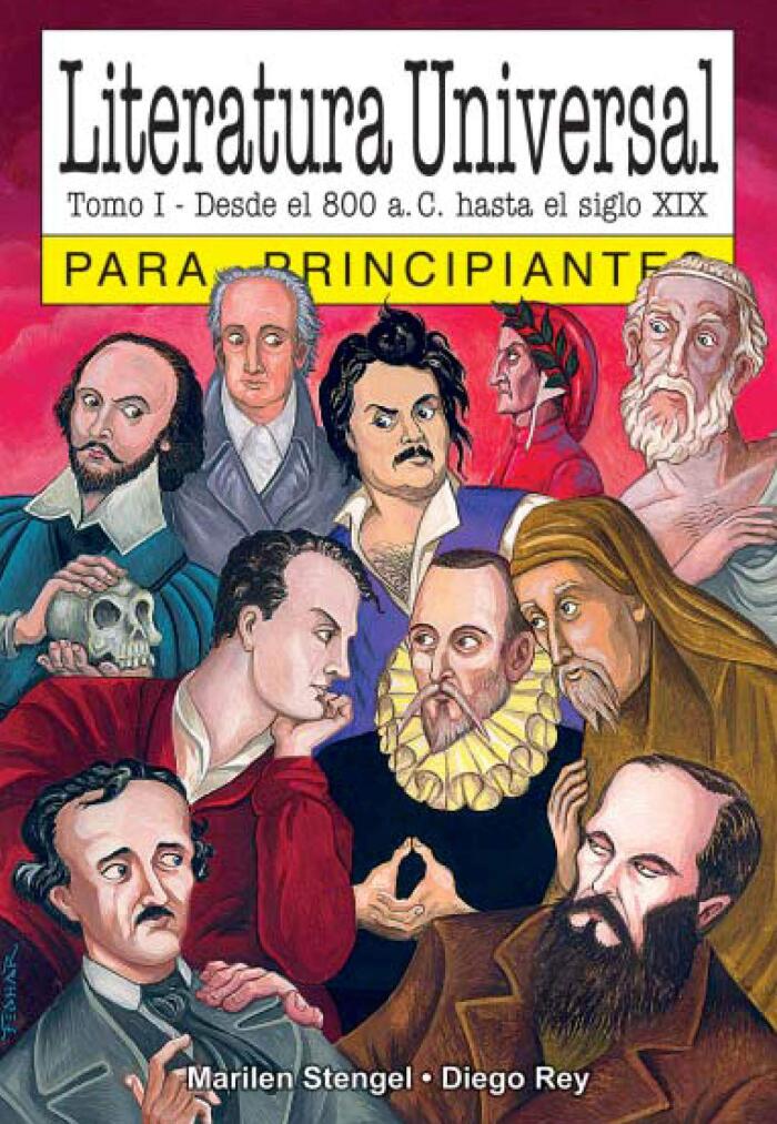 Literatura Universal para Principiantes: Con Ilustraciones de Diego Rey