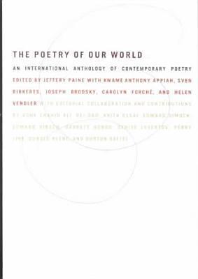 The Poetry of Our World: An International Anthology of Contemporary Poetry