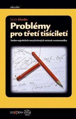 Problémy pro třetí tisíciletí: Sedm největších nevyřešených otázek matematiky