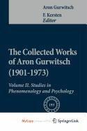 The Collected Works of Aron Gurwitsch