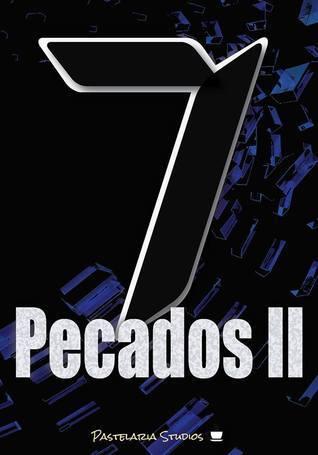 7 Pecados Parte II