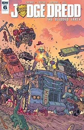 Judge Dredd: The Blessed Earth #6