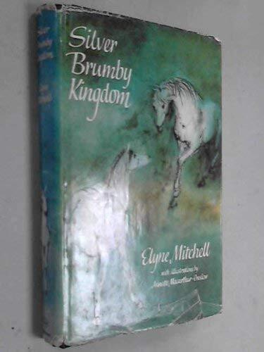 Silver Brumby Kingdom