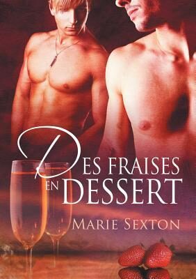 Des Fraises en dessert