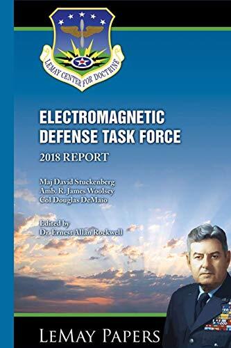 Electromagnetic Defense Task Force (Edtf): 2018 Report