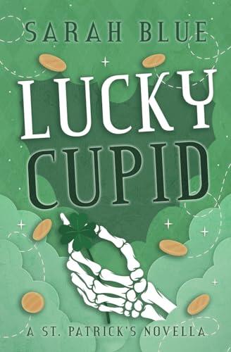 Lucky Cupid: A St. Patrick's Novella