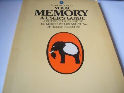 Your Memory: A User's Guide