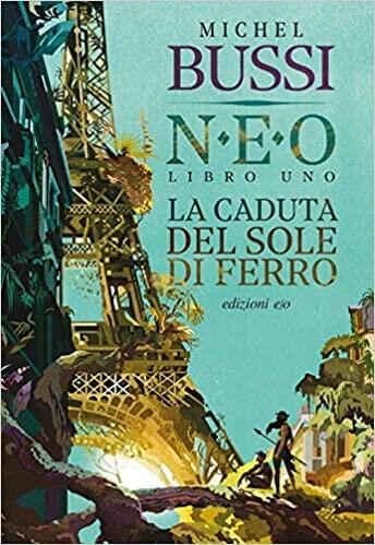 La Caduta del Sole di Ferro
