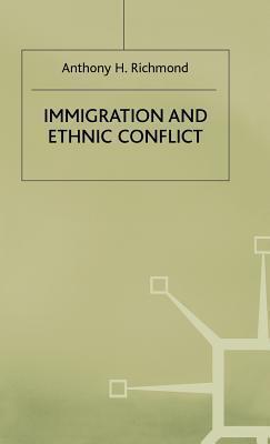 Immigration and Ethnic Conflict