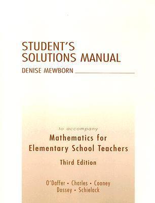 Mathematics for Elementary School Teachers Student's Solution Manual