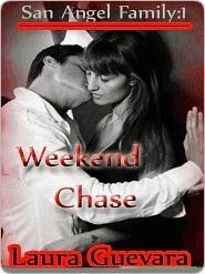 Weekend Chase [San Angel Family Series