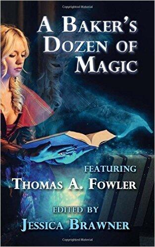 A Baker's Dozen of Magic: Story of the Month Club 2015 Anthology
