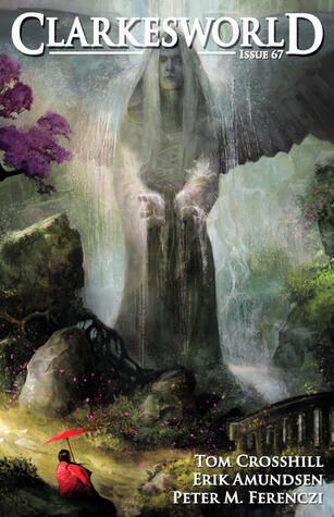 Clarkesworld Magazine, Issue 67, April 2012