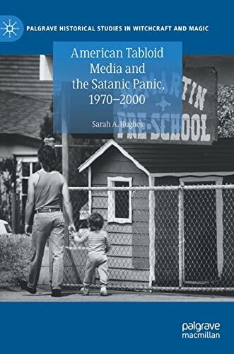 American Tabloid Media and the Satanic Panic, 1970-2000