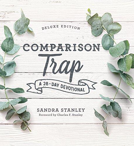 Comparison Trap: A 28-Day Devotional (Deluxe Edition)