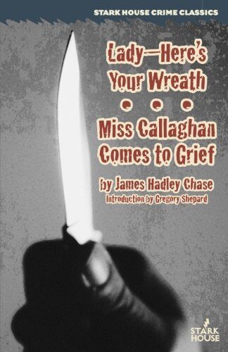 Lady-Here's Your Wreath / Miss Callaghan Comes to Grief