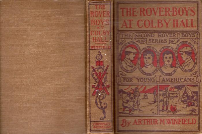 The Rover Boys at Colby Hall, or The Struggles of the Young Cadets [The Second Rover Boys Series for Young Americans]
