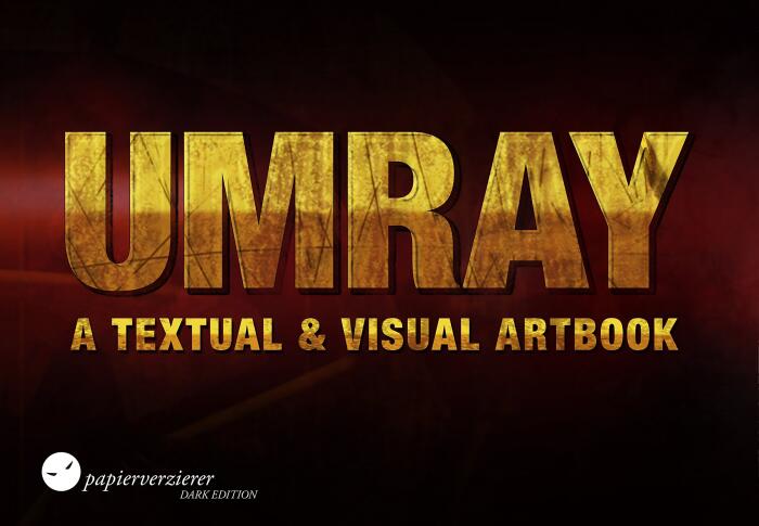 UMRAY: A Textual and Visual Artbook