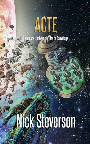Acte (La Coalition t. 10)