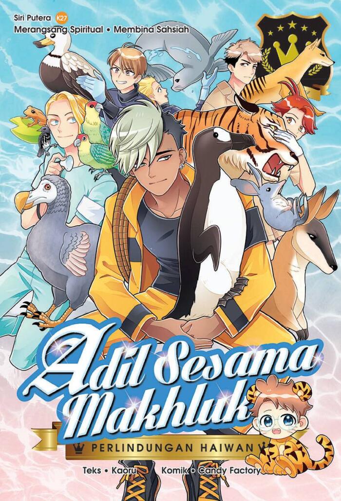 Siri Putera 27: Adil Sesama Makhluk [Perlindungan Haiwan]