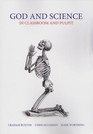 God and Science: In Classroom and Pulpit